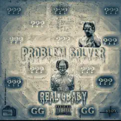 Problem Solver - Single by REAL GBABY album reviews, ratings, credits