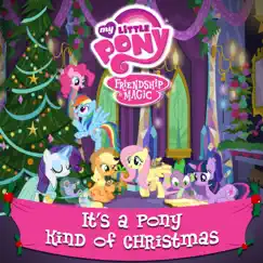It's a Pony Kind of Christmas (2015) by My Little Pony album reviews, ratings, credits