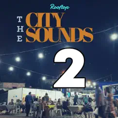 City Sounds 72 Song Lyrics