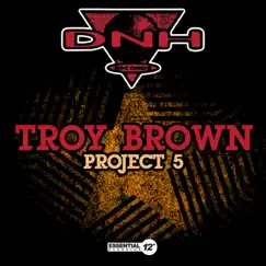 Project 5 - Single by Troy Brown album reviews, ratings, credits