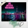Need You (feat. Jus Otto & Von Buckss) - Single album lyrics, reviews, download