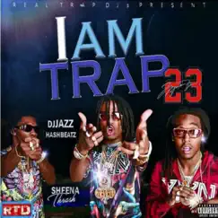 I Am Trap 23.2 by DJ Jazz II album reviews, ratings, credits