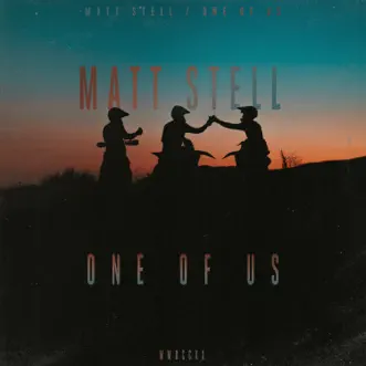 One Of Us - Single by Matt Stell album download