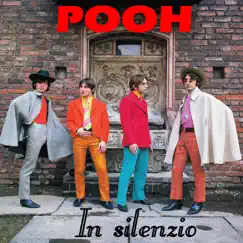 In silenzio - EP by Pooh album reviews, ratings, credits