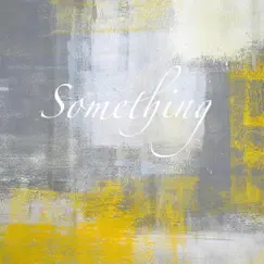 Something (Live) - Single by Suburban Skies album reviews, ratings, credits