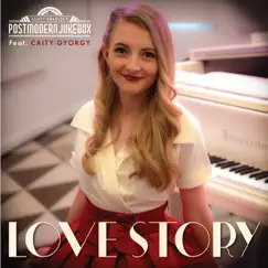 Love Story (feat. Caity Gyorgy) - Single by Scott Bradlee's Postmodern Jukebox album reviews, ratings, credits
