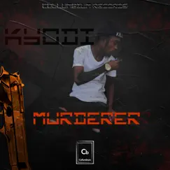 Murderer - Single by Kyodi album reviews, ratings, credits