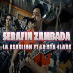 Serafín Zambada (feat. La 5ta Clave) Song Lyrics