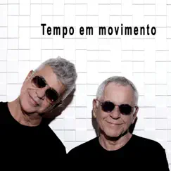 Tempo em Movimento - Single by Lulu Santos album reviews, ratings, credits