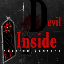 Devil Inside - Single by Kearren Santana album reviews, ratings, credits