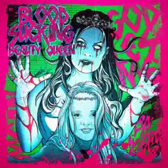 Blood Sucking Beauty Queen - Single by Borderline Toxic album reviews, ratings, credits