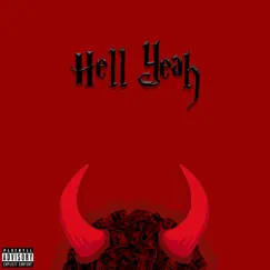 Hell Yeah - Single by Qwiss album reviews, ratings, credits