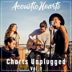 Charts Unplugged, Vol. 1 by Acoustic Hearts album reviews, ratings, credits
