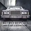 Retro Report album lyrics, reviews, download