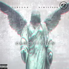 Crucifixion (feat. Nimie2906) - Single by LeReuxx album reviews, ratings, credits