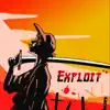 Exploit - Single album lyrics, reviews, download