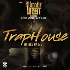 Trap House (feat. Glasses Malone & Matt Blaque) Song Lyrics