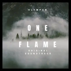 One Flame (Original Soundtrack) - Single by Olympum album reviews, ratings, credits