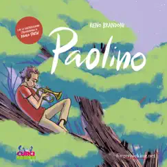 Paolino (feat. Paolo Fresu) - Single by Reno Brandoni album reviews, ratings, credits