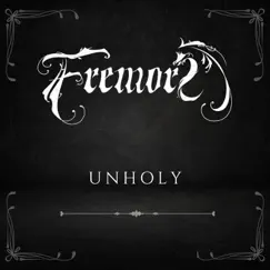 Unholy - Single by Fremor album reviews, ratings, credits
