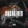 Unchained - EP album lyrics, reviews, download