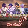 Alianza Live " Sin Miedo" album lyrics, reviews, download