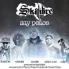 Say Peace (feat. Genesis Elijah, Kashmere, Sonny Jim, D.Gritty, Slap Up Mill, Soul Theory, Krate Krusaders & Charlie Phillips) song lyrics