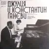 Konstantin and Julia Ganevi: Piano Recital album lyrics, reviews, download
