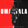 Omanyala (feat. Khaligraph Jones, Trio Mio & Maandy) - Single album lyrics, reviews, download