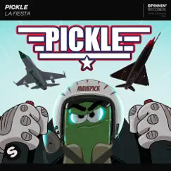 La Fiesta - Single by Pickle album reviews, ratings, credits