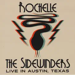 Live in Austin Texas by Rochelle & The Sidewinders album reviews, ratings, credits