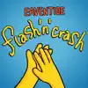 flash'n'crash - Single album lyrics, reviews, download