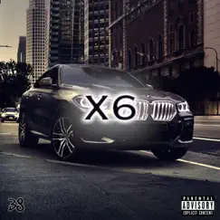 X6 Song Lyrics