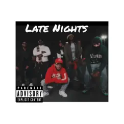 Late Nights (feat. KR, JP eyeyslow & Rasta Zoe) Song Lyrics