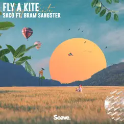 Fly a Kite (feat. Bram Sangster) Song Lyrics