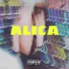 Alica (Freestyle) - Single album lyrics, reviews, download