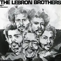 10th Anniversity by The Lebron Brothers album reviews, ratings, credits