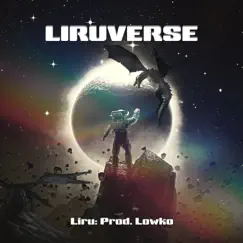 Liruverse - Single by Liru album reviews, ratings, credits