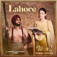 Lahore (from the movie 'Laung Laachi 2') - Single by Ammy Virk album reviews, ratings, credits