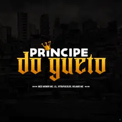Príncipe do Gueto (feat. VITÃUFUG3LDS & Helamã MC) Song Lyrics