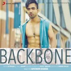 Backbone - Single by Harrdy Sandhu album reviews, ratings, credits