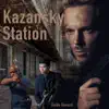 Kazansky Station - Single album lyrics, reviews, download