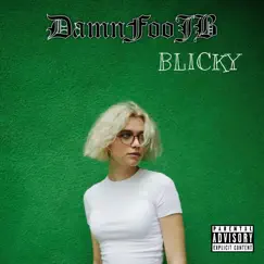 Blicky - Single (feat. Cubodaji) - Single by Damnfoojb album reviews, ratings, credits