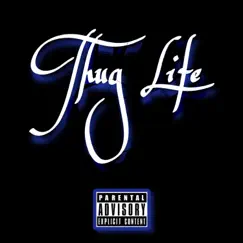 Thug 4 Life - Single by Ayo Teezy album reviews, ratings, credits