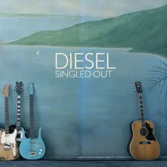 Singled Out by Diesel album reviews, ratings, credits