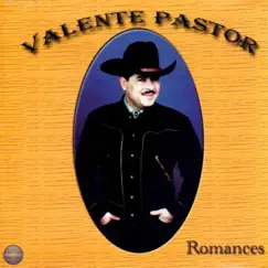 Romances by Valente Pastor album reviews, ratings, credits