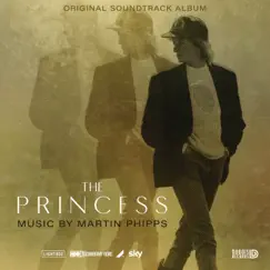 The Princess (Original Soundtrack Album) by Martin Phipps album reviews, ratings, credits