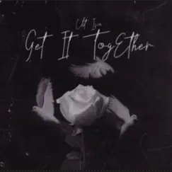 Get It Together - Single by CBT Ivo album reviews, ratings, credits