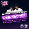 Gyal Factory Remixes - EP album lyrics, reviews, download