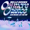 One More Chance (Sean Mccabe Late Vibe Dub) - Single album lyrics, reviews, download
